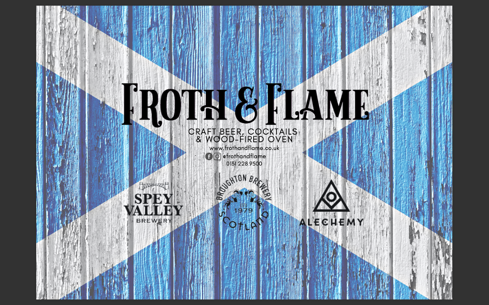 Froth & Flame